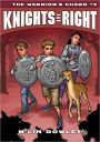 Knights of Right - Warriors' Guard: Book 3