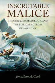 Title: Inscrutable Malice: Theodicy, Eschatology, and the Biblical Sources of 