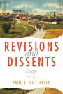 Revisions and Dissents: Essays