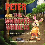 Peter And The Whimper-Whineys