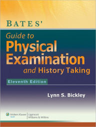 Bates' Guide to Physical Examination and History-Taking / Edition 11
