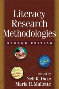Title: Literacy Research Methodologies, Second Edition / Edition 2, Author: Nell K. Duke EdD