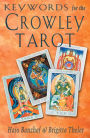 Keywords for the Crowley Tarot