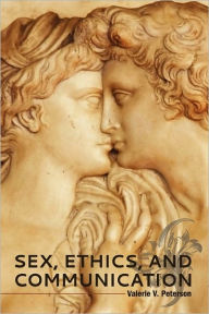 Sex, Ethics, and Communications