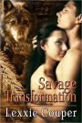 Savage Transformation