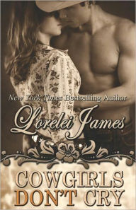 Cowgirls Don't Cry (Rough Riders Series #10)