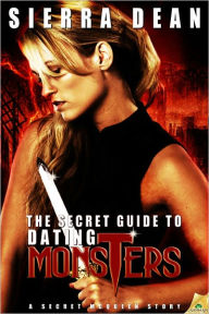 The Secret Guide to Dating Monsters