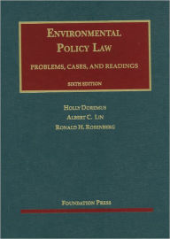 Doremus, Lin and Rosenberg's Environmental Policy Law, 6th