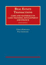 Real Estate Transactions, Cases and Materials on Land Transfer, Development and Finance / Edition 6