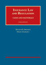 Insurance Law and Regulation / Edition 6