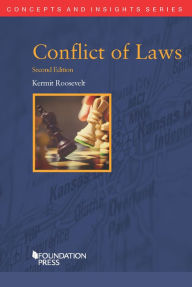 Title: Conflict of Laws / Edition 2, Author: Kermit Roosevelt