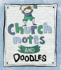 Church Notes & Doodles for Boys