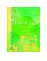 Trust In The Lord With All Your Heart Signature Journal