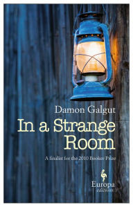 Title: In a Strange Room, Author: Damon Galgut