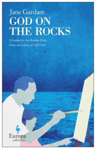 Title: God on the Rocks, Author: Jane Gardam