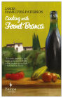 Cooking with Fernet Branca