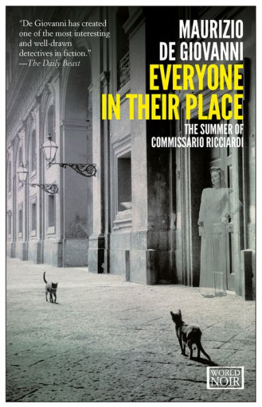 Everyone in Their Place: The Summer of Commissario Ricciardi (Commissario Ricciardi Series #3)