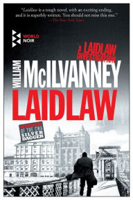 Title: Laidlaw (Laidlaw Series #1), Author: William McIlvanney