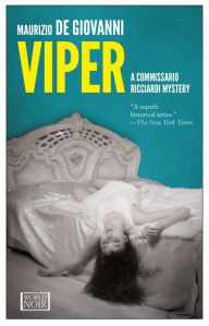 Title: Viper: No Resurrection for Commissario Ricciardi, Author: Maurizio de Giovanni