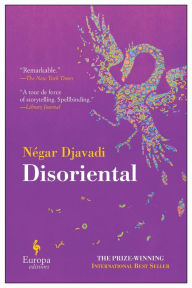 Title: Disoriental, Author: Négar Djavadi