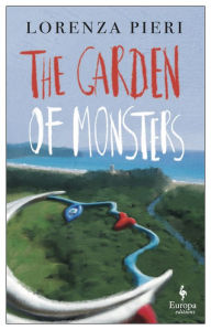 Title: The Garden of Monsters, Author: Lorenza Pieri