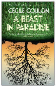 Title: A Beast in Paradise, Author: Cécile Coulon