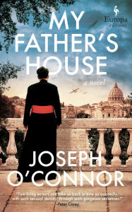 Title: My Father's House, Author: Joseph O'Connor