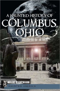 Haunted Columbus, Ohio