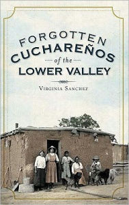 Title: Lost Cucharas in the Lower Valley, Author: Virginia Sanchez