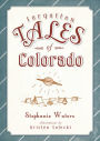 Forgotten Tales of Colorado