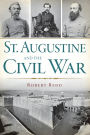 St. Augustine and the Civil War