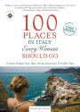 100 Places in Italy Every Woman Should Go