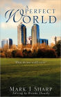 A Perfect World