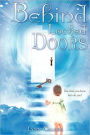 Behind Locked Doors
