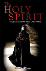 Title: THE HOLY SPIRIT, Author: David McManus