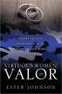 Virtuous Women of Valor
