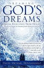 Dreaming God's Dreams