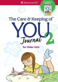 Title: The Care and Keeping of You 2 Journal, Author: Dr. Cara Natterson
