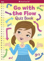 Go with the Flow: Quiz Book