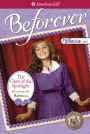The Glow of the Spotlight: My Journey with Rebecca (American Girl Beforever Series: Rebecca)