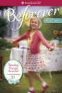 Turning Things Around (American Girl Beforever Series: Kit #2)