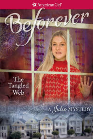 Title: The Tangled Web: A Julie Mystery (American Girl Mysteries Series), Author: Kathryn Reiss