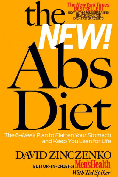 The New Abs Diet: The 6-Week Plan to Flatten Your Stomach and Keep You Lean for Life