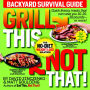 Grill This, Not That!