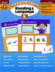 Take It to Your Seat Centers--Reading and Language, Grade K