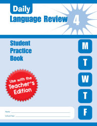 Title: Daily Language Review, Grade 4 Student Edition Workbook, Author: Evan-Moor Educational Publishers