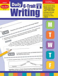 Title: Daily 6-Trait Writing, Grade 8 Teacher Edition, Author: Evan-Moor Corporation