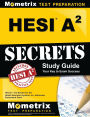 HESI A2 Secrets Study Guide