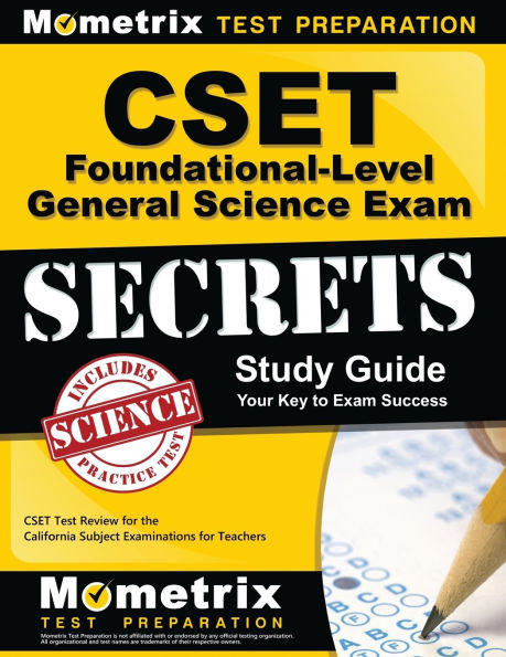 CSET Foundational-Level General Science Exam Secrets Study Guide
