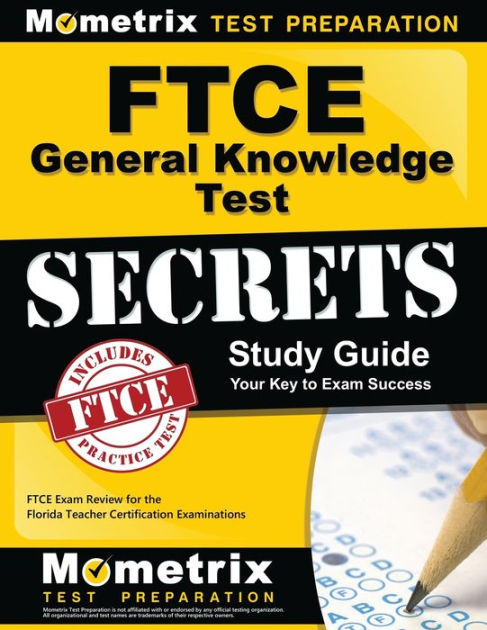 FTCE General Knowledge Test Secrets Study Guide By FTCE Exam Secrets ...